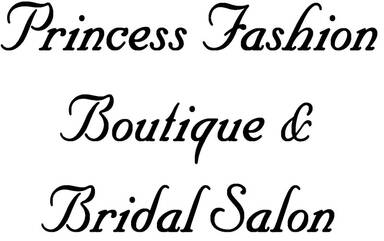 Princess Fashion Boutique & Bridal Salon