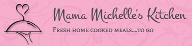 Mama Michelle's Kitchen