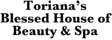 Toriana's Blessed House of Beauty & Spa