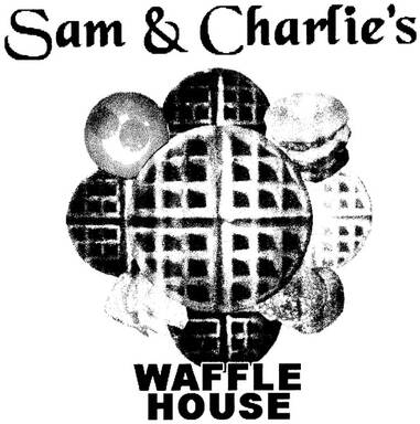 Sam & Charlie's Waffle House