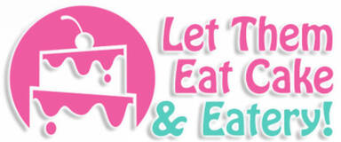 Let Them Eat Cake & Eatery