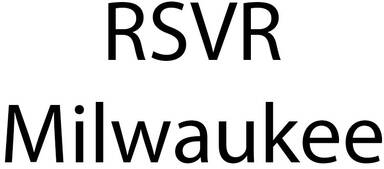 RSVR Milwaukee