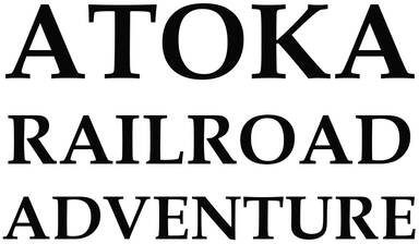 Atoka Railroad Adventure