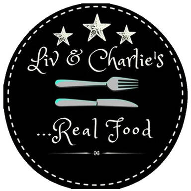 Liv and Charlie's Real Food
