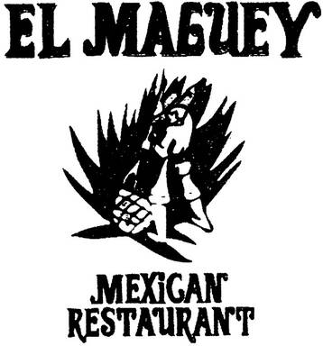 El Maguey Mexican Restaurant