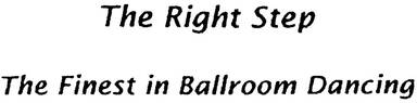 The Right Step